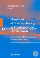 Handbook Of Stability Testing In Pharmaceutical Development: Regulations, Methodologies, And Best Practices image