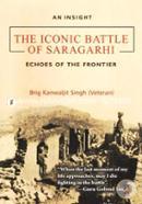 An Insight The Iconic Battle of Saragarhi : Echoes of the Frontier image