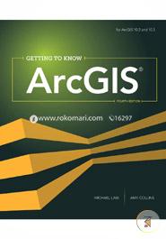 Getting to Know ArcGIS  image