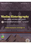 Muslim Historiography: The Caliphate And Indian Sub-Continent image