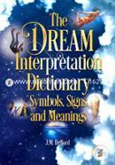 The Dream Interpretation Dictionary: Symbols, Signs, And Meanings image