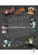 Women in Science: 50 Fearless Pioneers Who Changed the World image