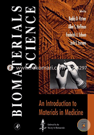 Biomaterials Science: An Introduction to Materials in Medicine  image