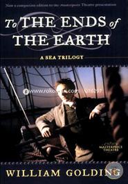 To the Ends of the Earth: A Sea Trilogy image