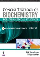 Concise Textbook of Biochemistry for Paramedical Students image