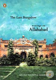 The Last Bangalow: Writings on Allahabad image