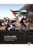 Activestills Photography as Protest in Palestine/Israel image