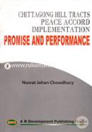 Chittagong Hill Tracts Peace Accord Implementation,Promise and Performance image