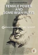 Female Power And Some Ibsen Plays image
