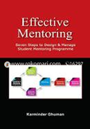 Effective Mentoring : Seven Steps to Design and Manage Student Mentoring Programme image