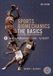 Sports Biomechanics: The Basics: Optimising Human Performance image