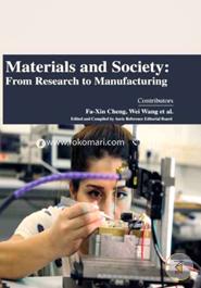 Materials and Society: From Research to Manufacturing image