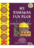 My Ramadan Fun Book (Puzzels, Crosswords, Wordsearches, Colouring And Many Other Activities) (Age 7-10) image
