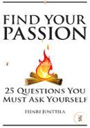 Find Your Passion: 25 Questions You Must Ask Yourself image