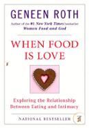 When Food Is Love: Exploring the Relationship Between Eating and Intimacy image