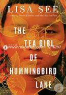 The Tea Girl of Hummingbird Lane: A Novel image