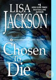 Chosen To Die (An Alvarez and Pescoli Novel) image