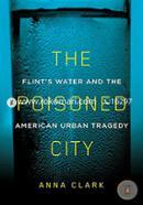 The Poisoned City: Flint's Water and the American Urban Tragedy image
