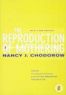 The Reproduction of Mothering - Psychoanalysis & the Sociology of Gender (Paperback) image