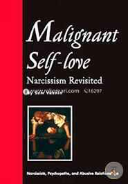 Malignant Self-Love: Narcissism Revisited image