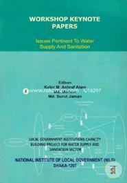 Workshop Keynote Papers : Issues Pertinent To Water Supply and Sanitation image