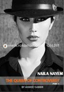Nayla Naim The Queen of Controversy Part One image
