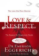 Love and Respect: The Love She Most Desires; The Respect He Desperately Needs image