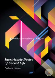 Inextricable Desire Of Sacred Life image