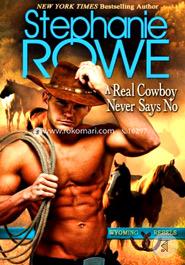 A Real Cowboy Never Says No image