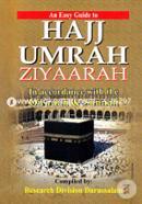 An Easy Guide To Hajj Umrah Ziyaarah In Accordance With The Quraan And Sunnah image