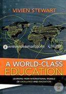 A World-Class Education: Learning from International Models of Excellence and Innovation image