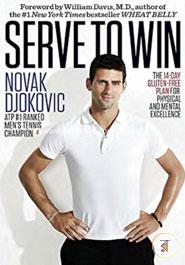 Serve to Win: The 14-Day Gluten-Free Plan for Physical and Mental Excellence image