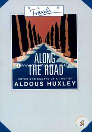 Along the Road - Notes and Essays of a Tourist (Ecco Travels) image