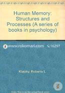 Human Memory: Structures and Processes image