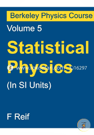 Statistical Physics (In Si Units): Berkeley Physics Course - Vol.5 image