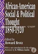 African-American Social and Political Thought: 1850-1920 image