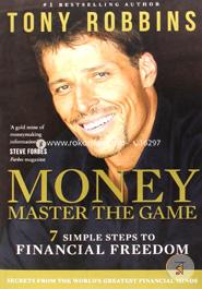 Money: Master the Game - 7 Simple Steps to Financial Freedom image