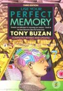 Use Your Perfect Memory: Dramatic New Techniques for Improving Your Memory image