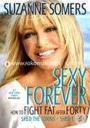 Sexy Forever: How to Fight Fat after Forty image