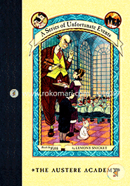 The Austere Academy (A Series of Unfortunate Events, Book 5) image