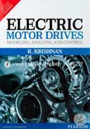 Electric Motor Drives: Modeling, Analysis and Control image