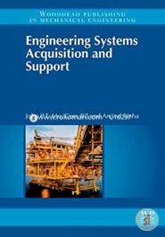 Engineering Systems Acquisition and Support (Woodhead Publishing Series in Mechanical Engineering)  image
