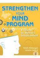 Strengthen Your Mind Program: A Course for Memory Enhancement image