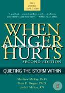 When Anger Hurts: Quieting the Storm Within image