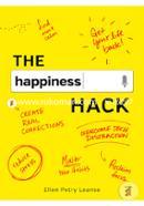 The Happiness Hack: How to Take Charge of Your Brain and Program More Happiness into Your Life image