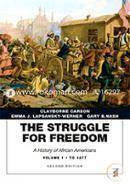 Struggle for Freedom: A History of African Americans, The, Volume 1 to 1877A History of African Americans image