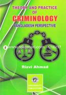 Theory and Practice of Criminology Bangladesh Perspective image