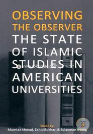 Observing The Observer: The State of Islamic Studies in American Universities image