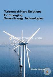 Turbomachinery Solutions For Emerging Green Energy Technologies image