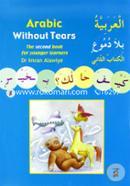 Arabic Without Tears: A Second Book for Younger Learners image